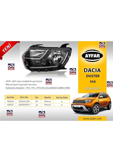 404526 Far Sağ Duster 2018-2021 H7+h1 Gündüz Farı+park Motorsuz