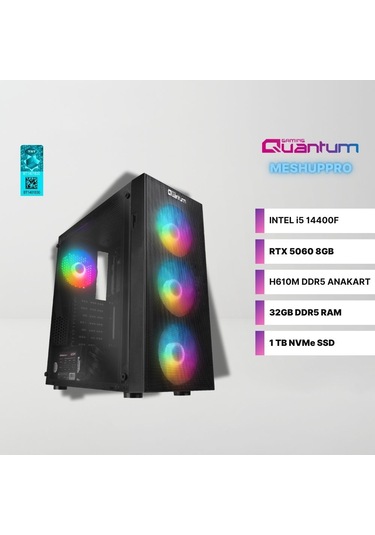 Quantum Gaming Meshuppro EV1804 i5-14400F 32 GB 1 TB SSD RTX5060 Dos Masaüstü Oyuncu Bilgisayarı