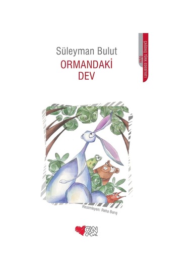 Can Çocuk - Ormandaki Dev - 9789750717901