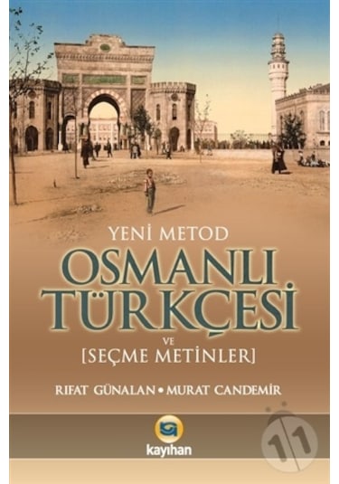 Yeni Metod Osmanlı Türkçesi ve Seçme Metinler/Murat