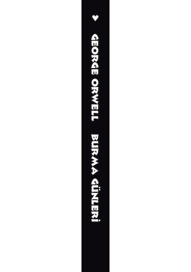 Burma Günleri - George Orwell - Can Yayınları