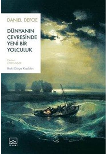 Dünyanın Çevresinde Yeni Bir Yolculuk / Daniel Defoe