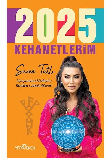 2025 Kehanetlerim/sezen Tatlı/yediveren