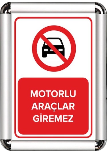 Motorlu Araçlar Giremez A3 Cerceveli Uyarı Ve Yönlendirme Levhası