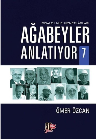Ağabeyler Anlatıyor 7 / Ömer Özcan 9786051833842