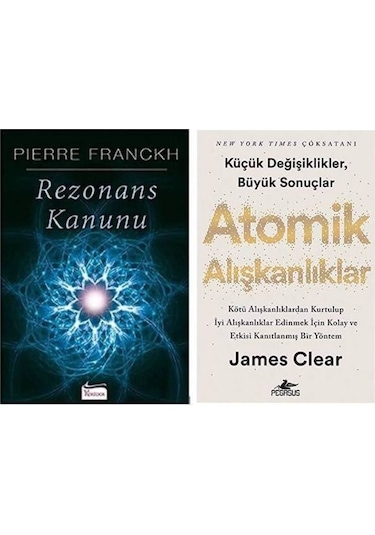 Rezonans Kanunu - Pierre Franckh - Atomik Alışkanlıklar James Clear