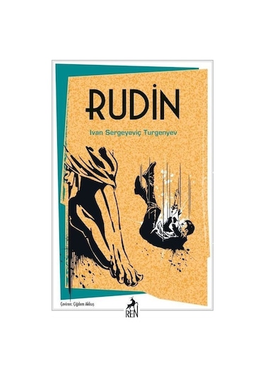 Rudin / Ivan Sergeyeviç Turgenyev