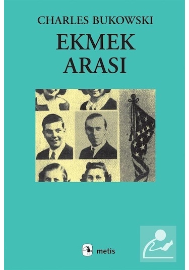 Ekmek Arası - Charles Bukowski