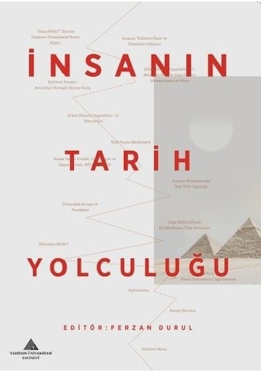 İnsanın Tarih Yolculuğu- Yeditepe Üniversitesi Yayınevi