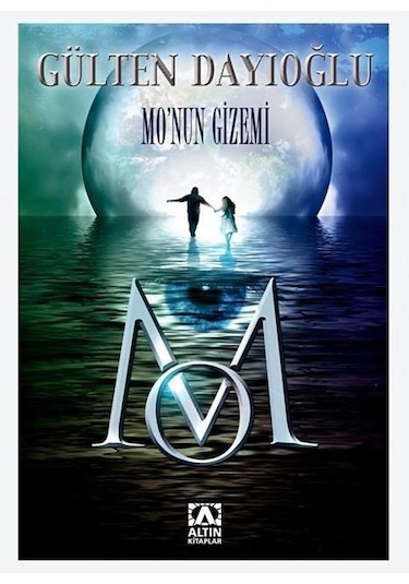 Altın Yayınları Mo'Nun Gizemi Gülten Dayıoğlu