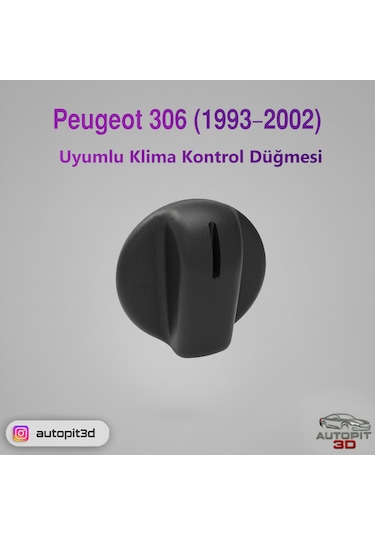 Peugeot 306 1993 2002 Uyumlu Klima Kontrol Düğmesi