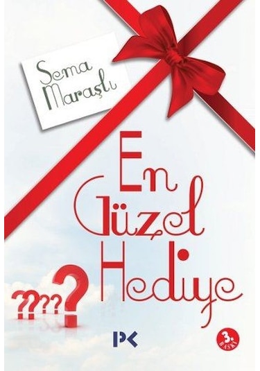 En Güzel Hediye - Sema Maraşlı - Profil Kitap