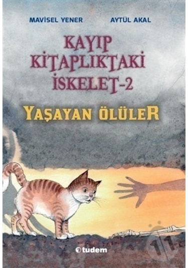 Tudem Yayınları Kayıp Kitaplıktaki Iskelet 2 Yaşayan Ölüler