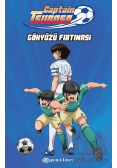 Captain Tsubasa: Gökyüzü Fırtınası