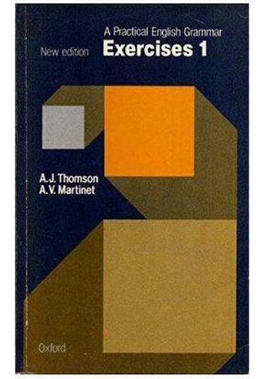 Practical English Grammar: Exercise 1 Ve 2 Takım A. V. Martinet A. J. Thomson