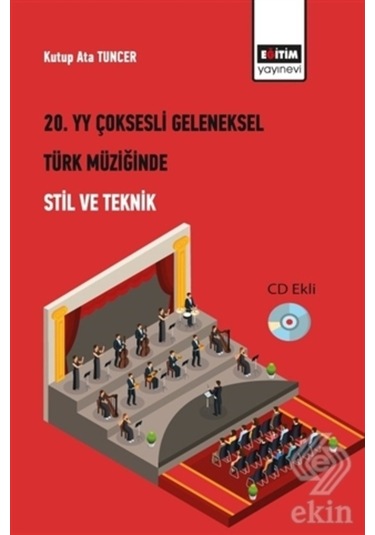 20. Yüzyıl Çoksesli Geleneksel Türk Müziğinde Stil/Kutup Ata