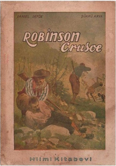 Robinson Crusoe - Daniel Defoe Cilt 2