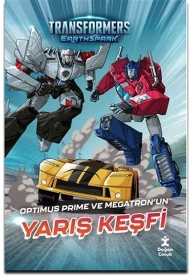 Transformers Earthspark Optimus Prime Ve Megatron'un Yarış Keşfi
