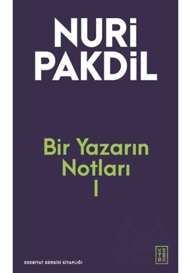 Bir Yazarın Notları I Ketebe Yayınları Ciltli