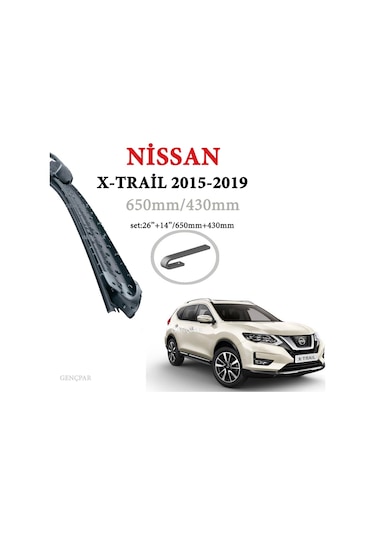 Nissan X-Trail Silecek Takımı 2015-2019