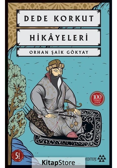 Dede Korkut Hikayeleri - Orhan Şaik Gökyay