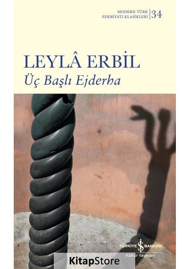 Kitapstore Üç Başlı Ejderha (Karton Kapak) - Leyla Erbil