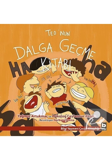 Teo'Nun Dalga Geçme Kitabı / Yağmur Artukmaç