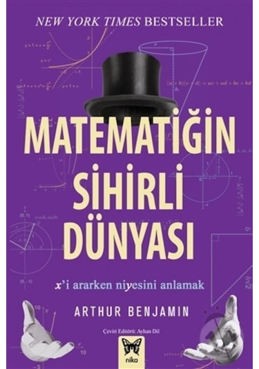 Matematiğin Sihirli Dünyası / Arthur Benjamin