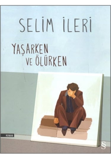 Everest Yayınları - Yaşarken ve Ölürken