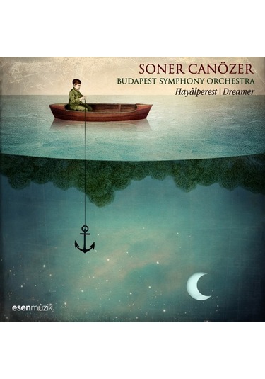 Soner Canözer- Budapeşte Senfoni Orkestrası - Hayâ Lperest - Drea
