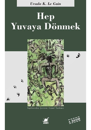Hep Yuvaya Dönmek / Ursula K. Le Guin (200622338)