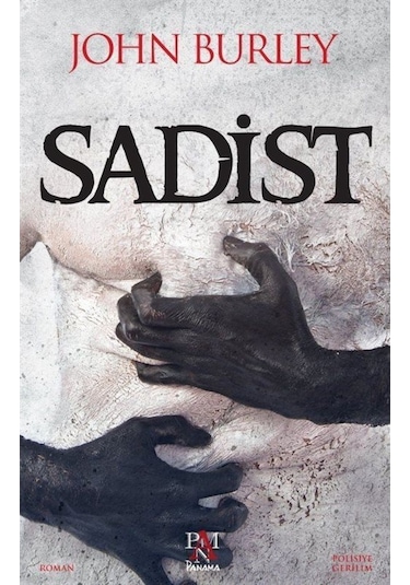 Sadist - John Burley - Panama Yayıncılık