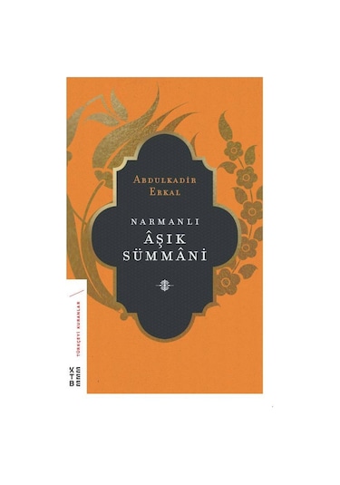 Ketebe Narmanlı Aşık Sümmani