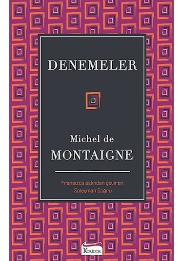 Denemeler - Bez Ciltli - Michel de Montaigne - Koridor Yayıncılık