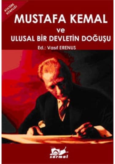 Mustafa Kemal Ve Ulusal Bir Devletin Doğuşu