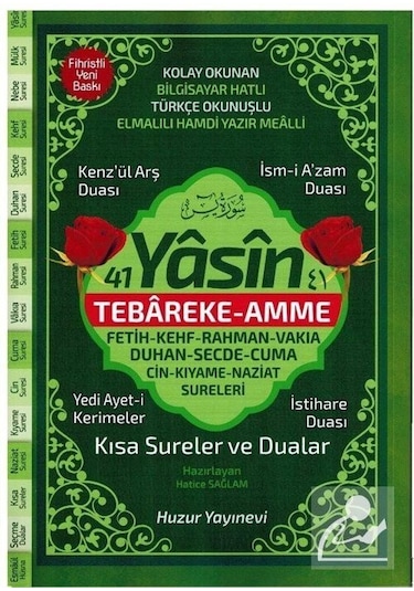 41 Yasin Tebareke  Amme - Hatice Sağlam - Huzur Yayınevi