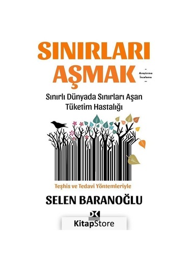 Sınırları Aşmak / Selen Baranoğlu