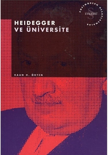 Heidegger ve Üniversite - Kaan Ökten - Alfa Yayıncılık