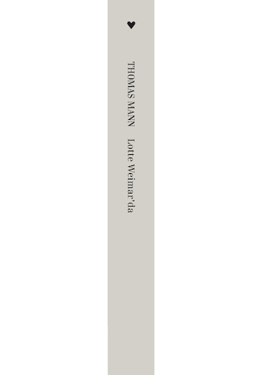 Lotte Weimar'da - Thomas Mann - Can Yayınları