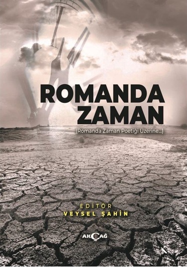 Romanda Zaman- Akçağ Yayınları