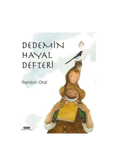 Dedemin Hayal  Defteri