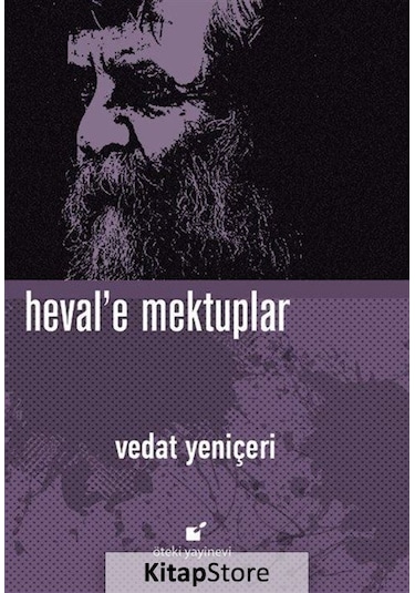 Heval'e Mektuplar - Vedat Yeniçeri - Öteki Yayınevi