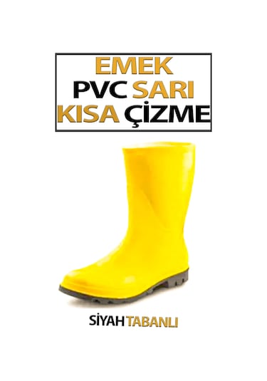 Pvc Kısa Çizme Sarı Tabanı Siyah