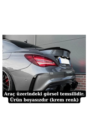 Mercedes W117 Cla Spoiler Bagaj Üstü Spoyler Boyasız 2012-2018