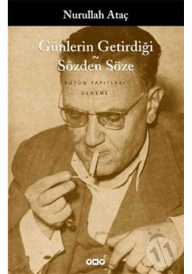 Yapı Kredi Yayınları Günlerin Getirdiği- Sözden Söze