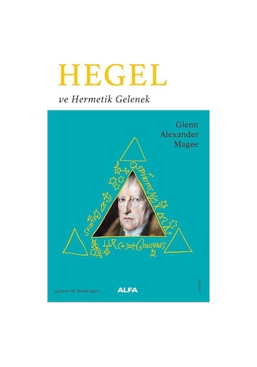 Hegel Ve Hermetik Gelenek / Glenn Alexander Magee