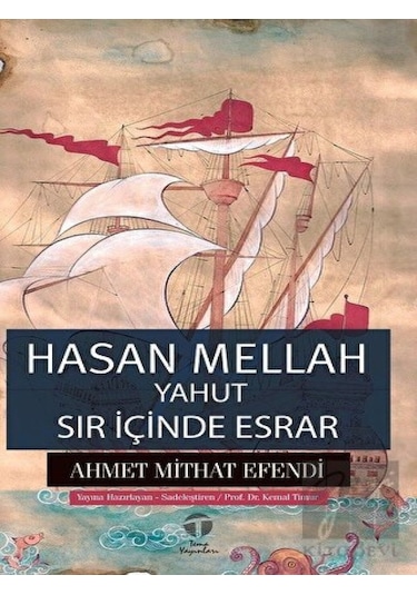 Hasan Mellah Yahut Sır İçinde Esrar - Ahmet Mithat Efendi - Tema Yayınları