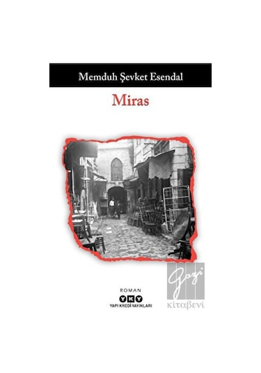 Miras - Memduh Şevket Esendal - Yapı Kredi Yayınları