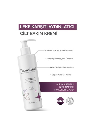 Dermaluire Leke Karşıtı Aydınlatıcı Cilt Bakım Kremi 200 ML