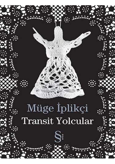 Transit Yolcular - Müge İplikçi - Everest Yayınları